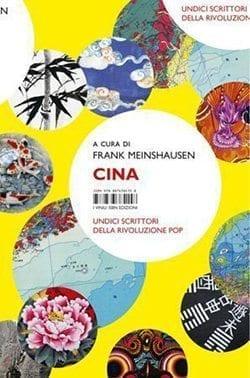 Cina. Undici scrittori della rivoluzione pop