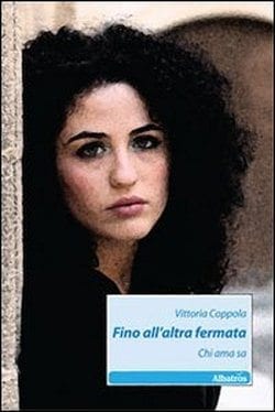 Fino all'altra Fermata. Chi Ama Sa.