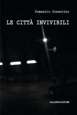 Le Città Invivibili