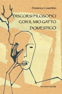 Recensione di Discorsi filosofici con il mio gatto domestico di Domenico Cosentino