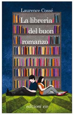 Recensione di La libreria del buon romanzo di Laurence Cossé
