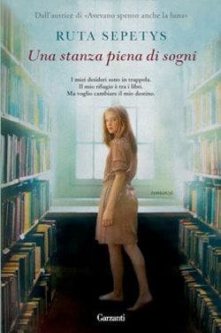 Recensione di Una stanza piena di sogni di Ruta Sepetys