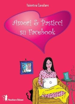 Amori e Pasticci Su Facebook