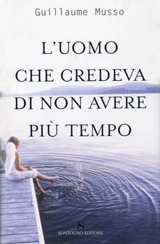L’uomo che credeva di non avere più tempo
