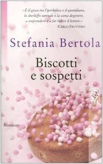 Biscotti e sospetti