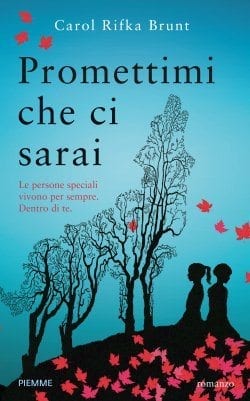 Promettimi che ci sarai