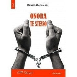 Recensione di Onora te stesso di Benito Gagliardi