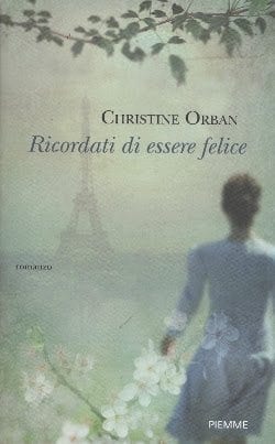 Ricordati Di Essere Felice