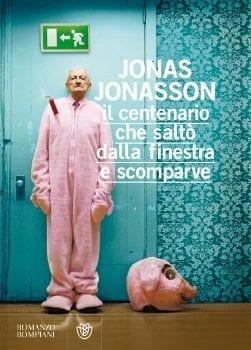 ll centenario che saltò dalla finestra e scomparve