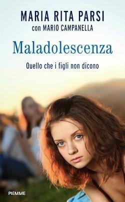 Maladolescenza. Quello che i figli non dicono