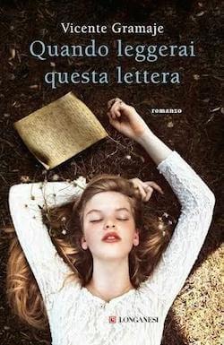 Recensione di Quando leggerai questa lettera di Vincente Gramaje