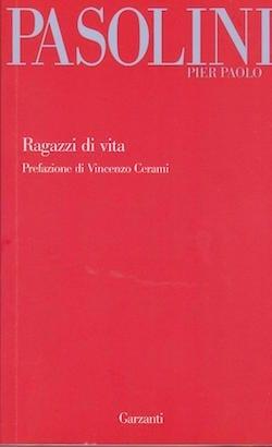 Recensioni di Ragazzi di vita di P. Paolo Pasolini