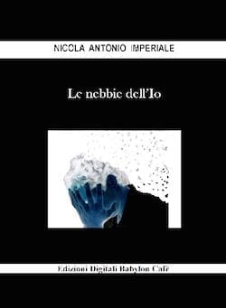 Le nebbie dell’Io