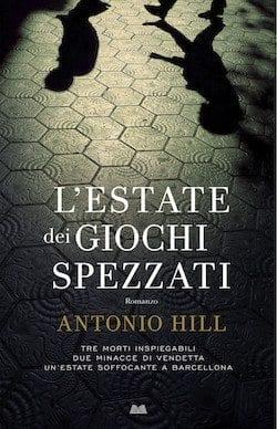 L’estate dei giochi spezzati