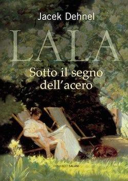 Lala, sotto il segno dell’acero