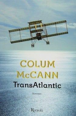 Recensione di TransAtlantic di Colum McCann