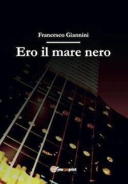 Ero il mare nero