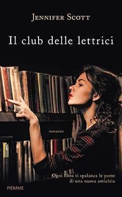 Il club delle lettrici di Jennifer L. Scott Il club delle lettrici di Jennifer L. Scott