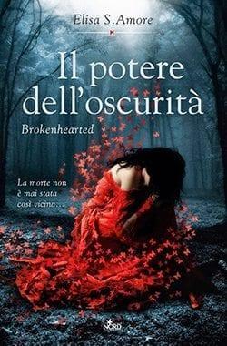 Il potere dell’oscurità di Elisa S. Amore Il potere dell’oscurità di Elisa S. Amore