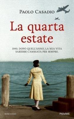 La quarta estate di Paolo Casadio La quarta estate di Paolo Casadio
