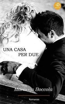 Una casa per due