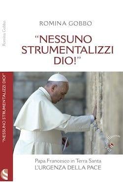 "Nessuno strumentalizzi Dio!"