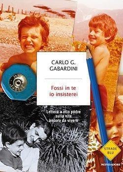 Fossi in te insisterei