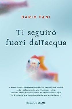 Ti seguirò fuori dall'acqua