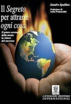 Il segreto per attrarre ogni cosa