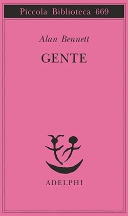 Recensione di Gente di Alan Bennett