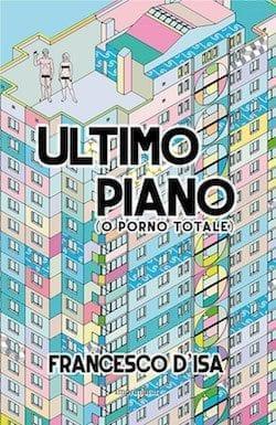 Ultimo Piano (o porno totale)