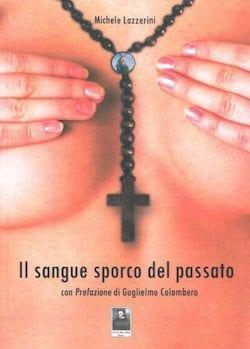 Il sangue sporco del passato