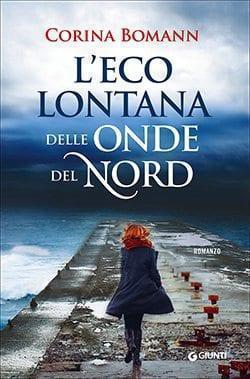 L'eco lontana delle onde del nord