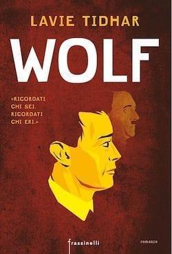 Wolf di Tidhar Lavie