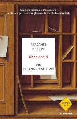 Meno dodici di Pierdante Piccioni e Pierangelo Sapegno