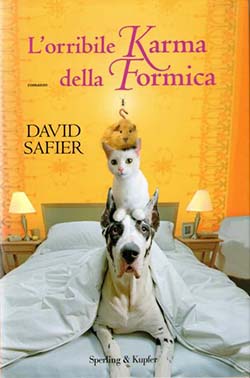L’orribile karma della formica