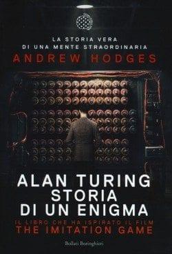 Alan Turing - Storia di un enigma