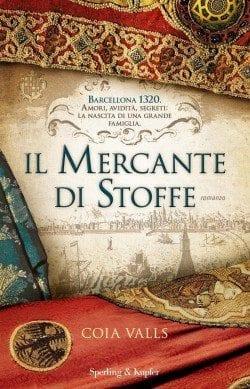 Recensione di Il mercante di stoffe di Coia Valls