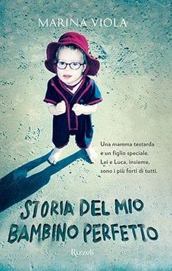 Storia del mio bambino perfetto