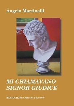 Mi chiamavano Signor Giudice