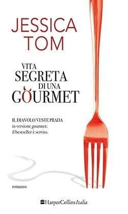 Vita segreta di una gourmet