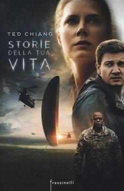 Storie della tua vita di Ted Chiang