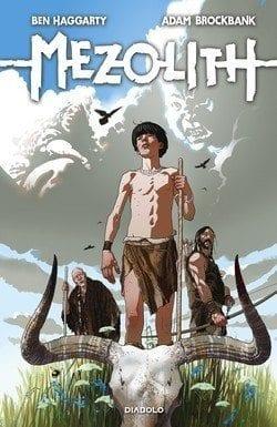 Mezolith di Ben Haggarty e Adam Brockbank