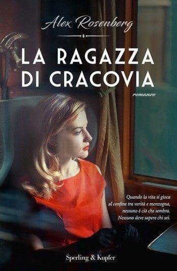 La ragazza di Cracovia di Alex Rosenberg