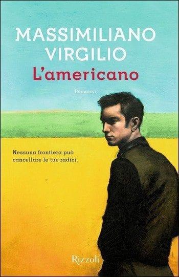 L’americano di Massimiliano Virgilio