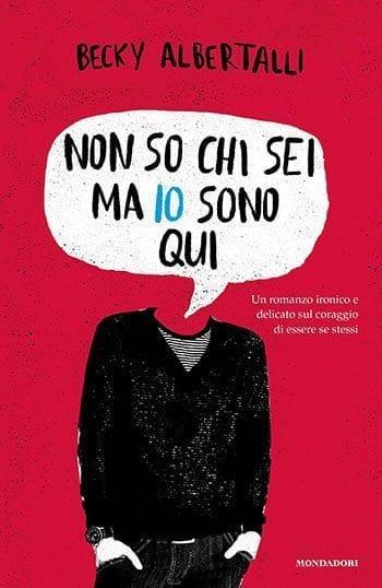 Non so chi sei ma io sono qui