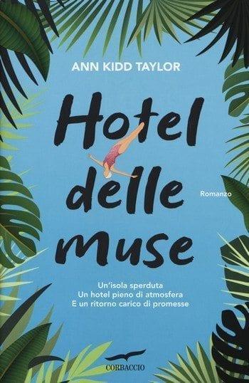 Hotel delle Muse di Ann Kidd Taylor