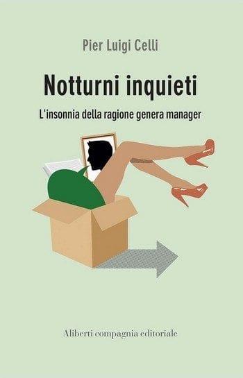 Notturni inquieti di Pier Luigi Celli