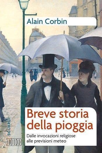 Breve storia della pioggia