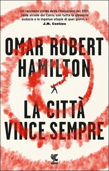 La città vince sempre di Omar Robert Hamilton